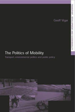 Transport, Environmental Politics & Public Safety
