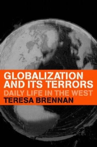 Globalization and Its Terrors: Daily Life in the West