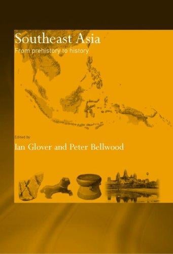 Southeast Asia: from prehistory to history