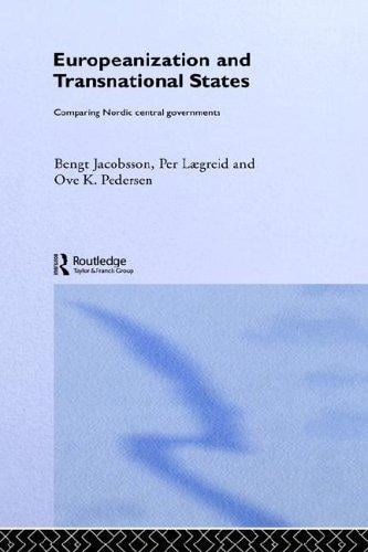 Europeanization and transnational states: comparing Nordic central governments