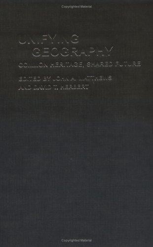 Unifying Geography: Common Heritage, Shared Future