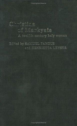 Christina of Markyate: a twelfth-century woman