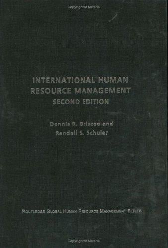 International human resource management: policies & practices for the global enterprise