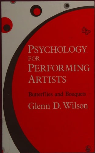Psychology for performing artists: butterflies and bouquets