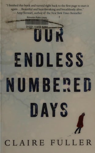 Our Endless Numbered Days