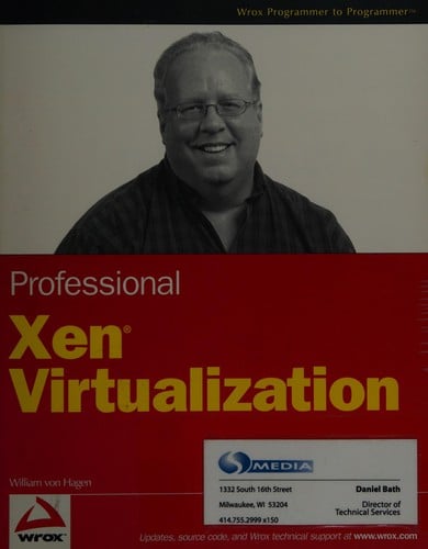 Professional Xen virtualization
