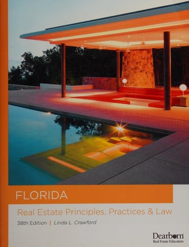 Florida real estate principles, practices & law