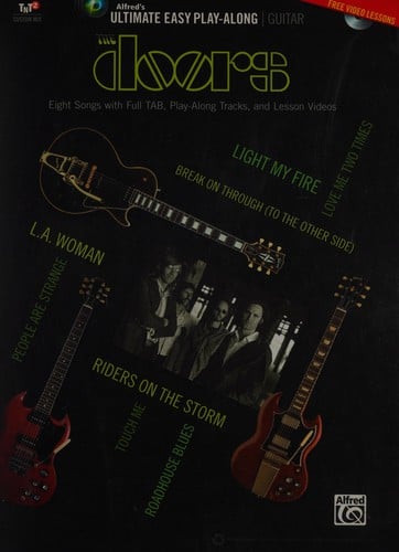 Doors: eight songs with full tab, play-along tracks, and lesson videos
