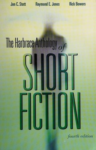 The Harbrace Anthology of Short Fiction: Fourth Edition