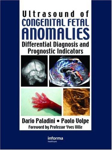 Ultrasound of Congenital Fetal Anomalies (Series in Maternal Fetal Medicine)