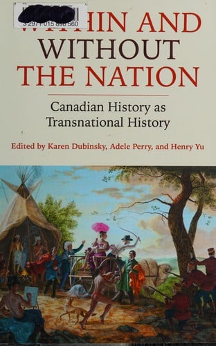 Within and Without the Nation: Canadian History in Transnational History