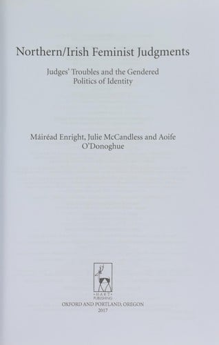Northern / Irish Feminist Judgments: Judges' Troubles and the Gendered Politics of Identity