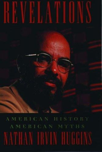 Revelations: American history, American myths