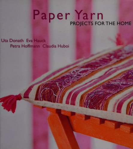 Paper yarn projects