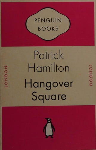 Hangover Square: a story of darkest Earl's Court