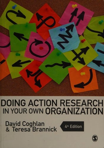 Doing Action Research in Your Own Organization