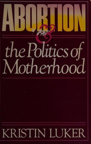 Abortion and the politics of motherhood