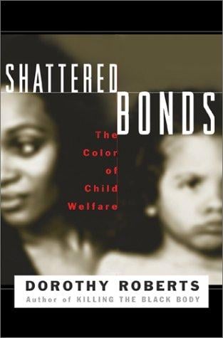 Shattered Bonds: The Color of Child Welfare