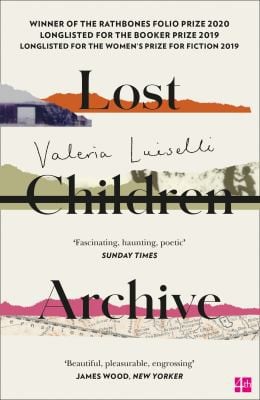 Lost Children Archive: A Novel