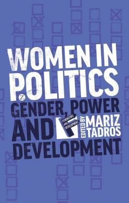 Women in politics: gender, power and development