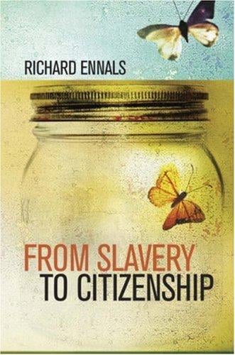 From Slavery to Citizenship