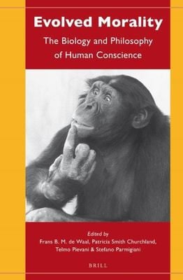 Evolved morality: the biology and philosophy of human conscience