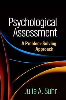 Psychological assessment: a problem-solving approach