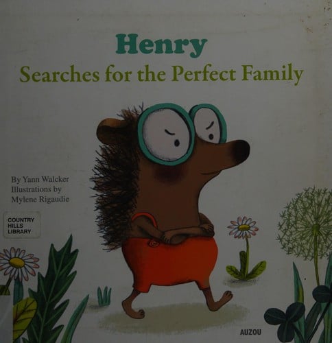 Henry Searches for the Perfect Family