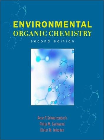 Environmental organic chemistry
