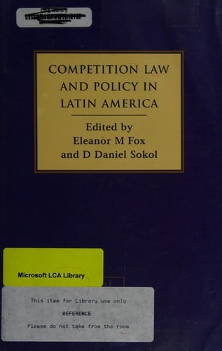 Competition Law and Policy in Latin America