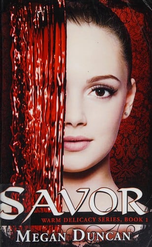 Savor: warm delicacy series book 1