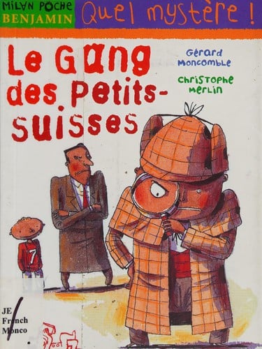 Le gang des petits-suisses