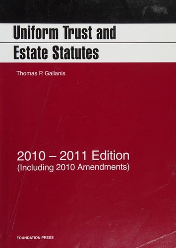 Uniform trust and estate statutes