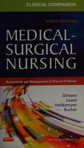 Clinical Companion to Medical-Surgical Nursing: Assessment and Management of Clinical Problems