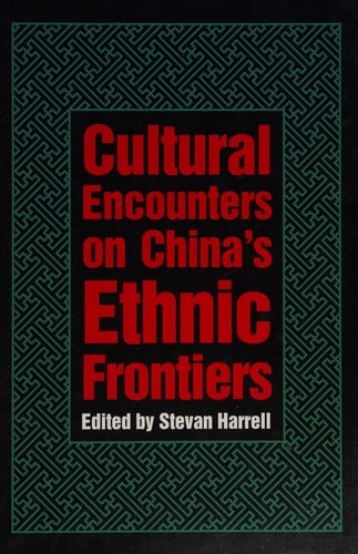 Cultural encounters on China's ethnic frontiers