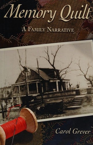 Memory quilt: a family narrative