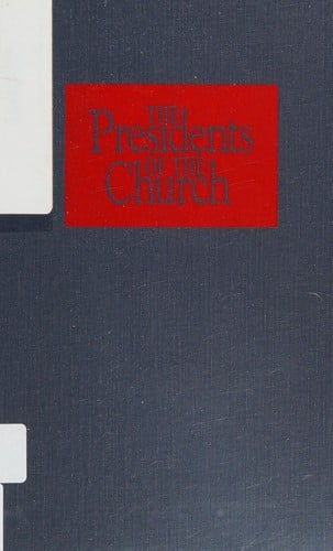 The Presidents of the church: biographical essays
