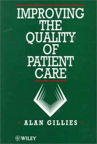 Improving the quality of patient care
