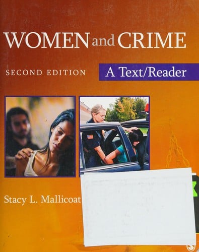 Women and Crime: A Text/Reader