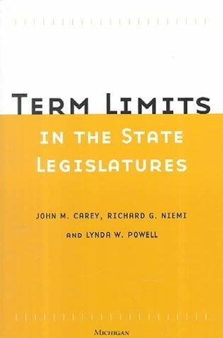 Term Limits in State Legislatures