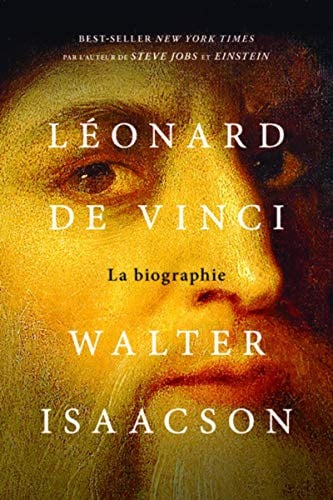 Léonard de Vinci: La biographie