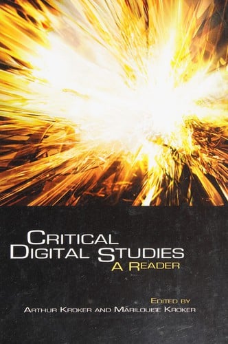 Critical digital studies: a reader