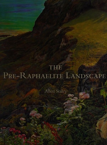 The Pre-Raphaelite landscape