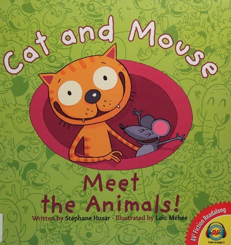 Cat and mouse meet the animals!