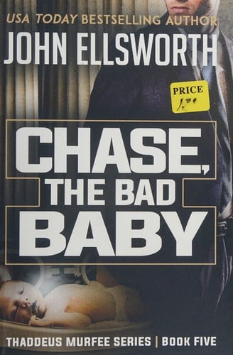 Chase, the bad baby