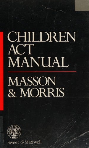 The Children Act Manual