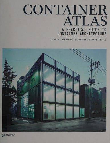 Container atlas: a practical guide to container architecture