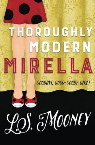 Thoroughly Modern Mirella