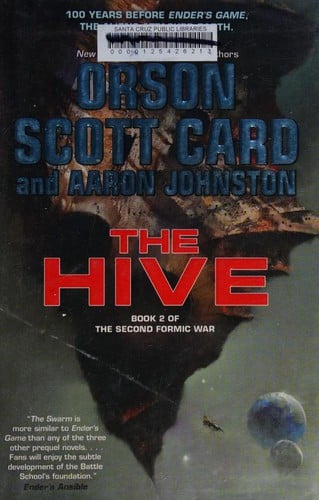 The Hive: Volume Two of the Second Formic War