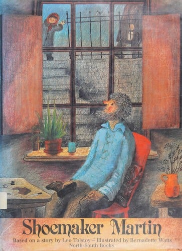 Shoemaker Martin: based on a story by Leo Tolstoy